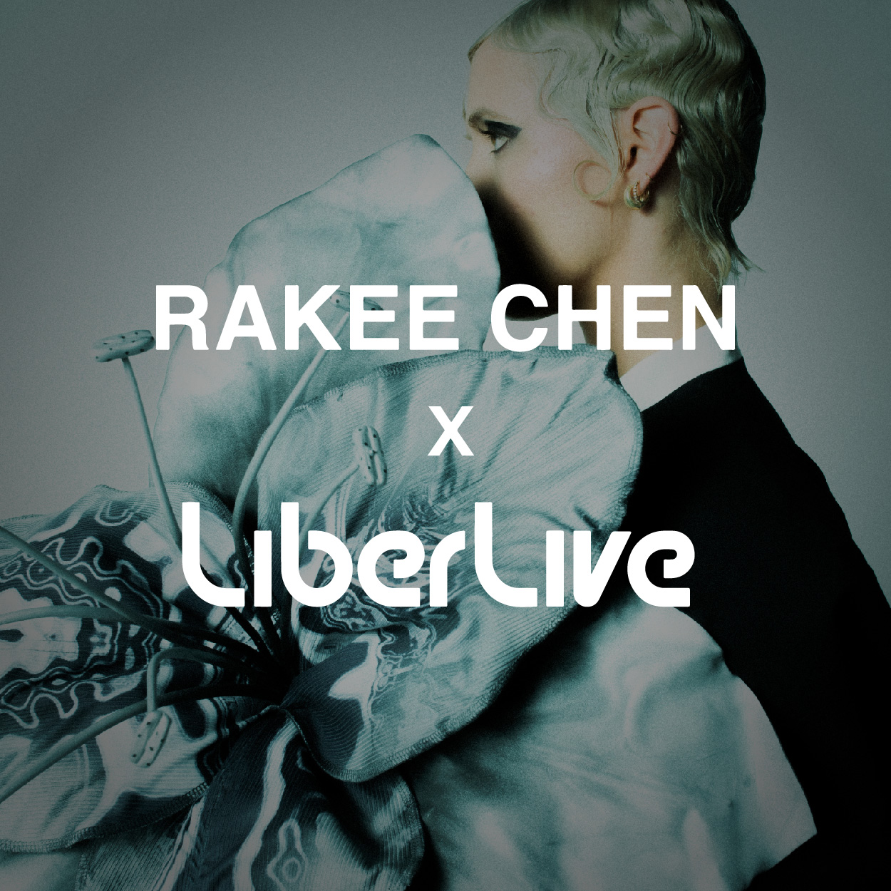 Rakee Chen X LiberLive