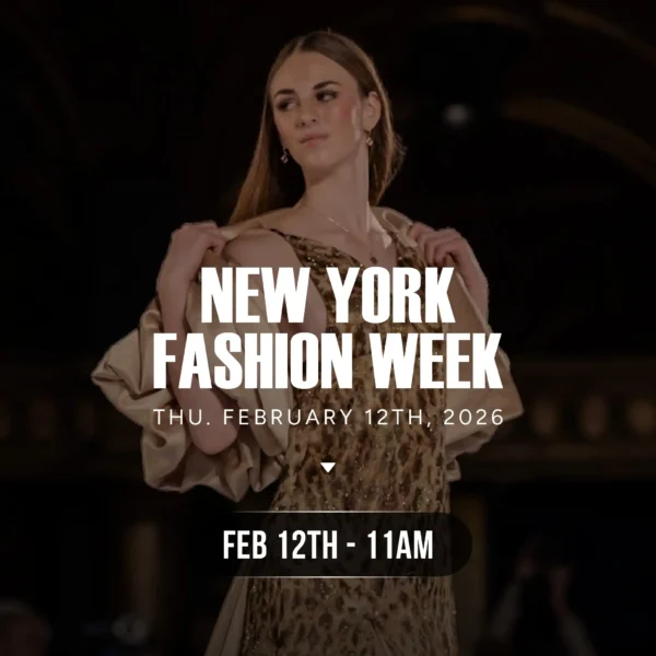 NEW YORK FASHION WEEK FEBRUARY 12TH 11AM