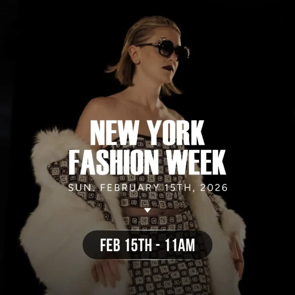 NEW YORK FASHION WEEK FEBRUARY 15TH 11AM